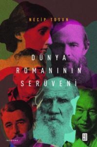 Dünya Romanının Serüveni - Ketebe