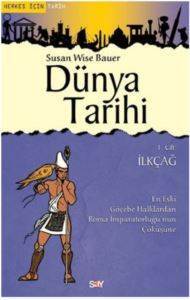 Dünya Tarihi- 1.Cilt-İlkçağ - Say Yayınları