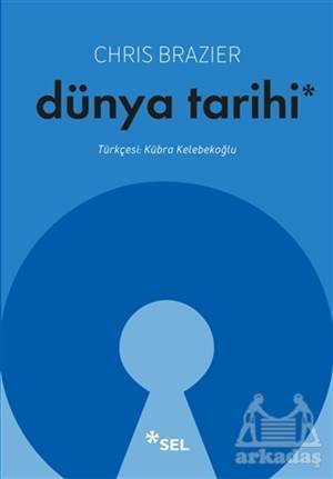 Dünya Tarihi - Sel Yayıncılık