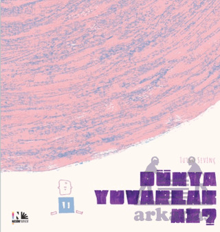 Dünya Yuvarlak Mı? - 1