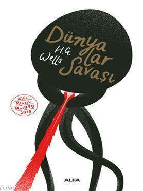 Dünyalar Savaşı - Alfa Yayınları