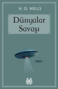 Dünyalar Savaşı - Arkadaş Yayınevi