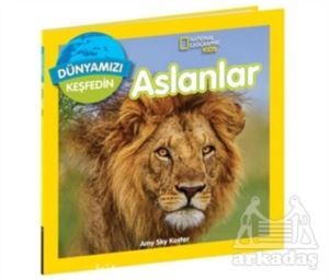 Dünyamızı Keşfedin - Aslanlar - Beta Yayınevi