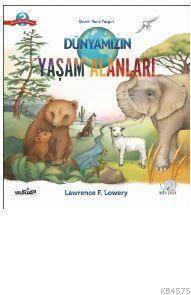 Dünyamızın Yaşam Alanları - Nobel Çocuk