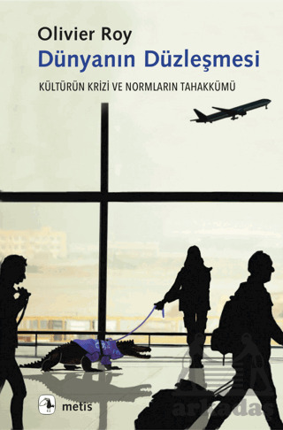 Dünyanın Düzleşmesi - Metis Yayınları