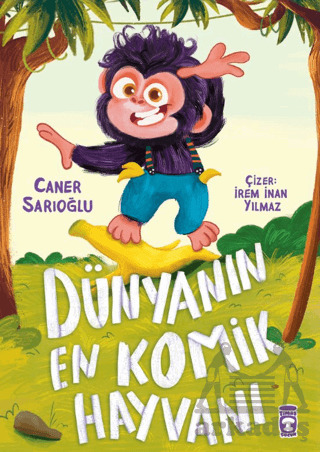 Dünyanın En Komik Hayvanı - Timaş Çocuk