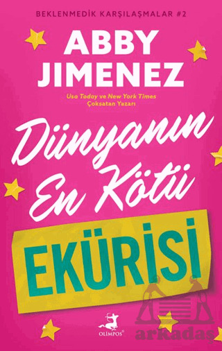 Dünyanın En Kötü Ekürisi - Beklenmedik Karşılaşmalar 2 - Olimpos Yayınları