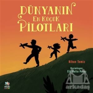 Dünyanın En Küçük Pilotları - 1