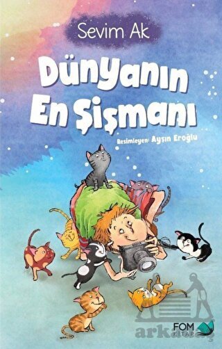 Dünyanın En Şişmanı - Fom Kitap
