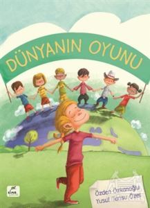 Dünyanın Oyunu - Elma Çocuk