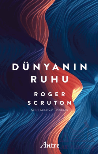 Dünyanın Ruhu - Antre Kitap