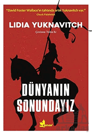 Dünyanın Sonundayız - Çınar Yayınları