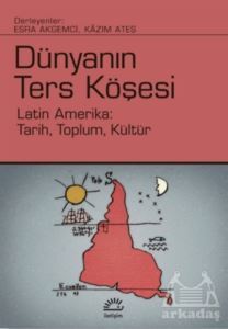 Dünyanın Ters Köşesi - İletişim Yayınevi