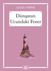 Dünyanın Ucundaki Fener (Ekonomik Boy)