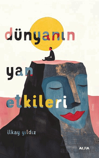 Dünyanın Yan Etkileri - 1
