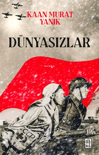 Dünyasızlar - Ketebe Yayınları
