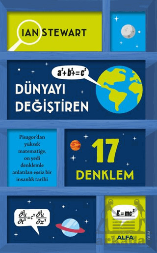 Dünyayı Değiştiren 17 Denklem - Alfa Yayınları