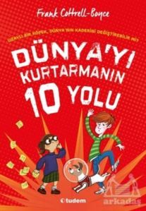 Dünya'yı Kurtarmanın 10 Yolu - Tudem Yayınları