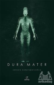 Dura Mater 3. Kitap - Elma Yayınevi