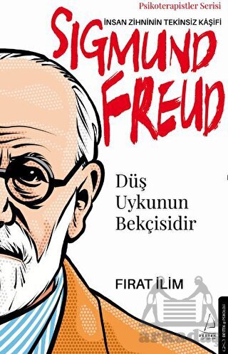 Düş Uykunun Bekçisidir-Sigmund Freud - 1