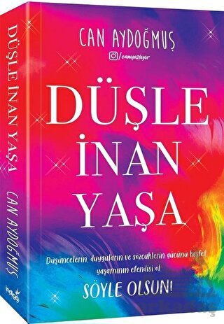 Düşle, İnan, Yaşa - İndigo Kitap