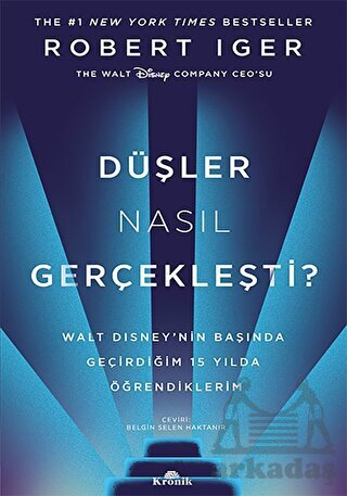 Düşler Nasıl Gerçekleşti? - Kronik Kitap