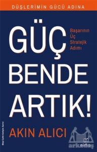 Düşlerimin Gücü Adına Güç Bende Artık! - Elma Yayınevi