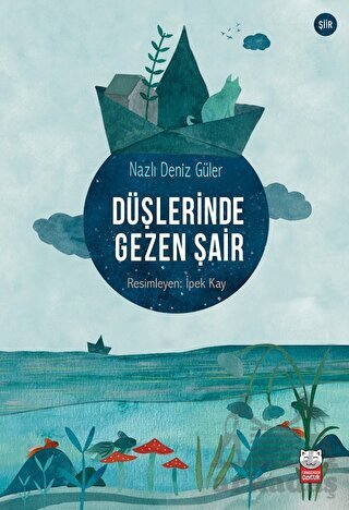 Düşlerinde Gezen Şair - 1