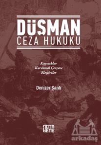 Düşman Ceza Hukuku - 1