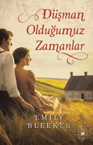 Düşman Olduğumuz Zamanlar - Floki Yayınları