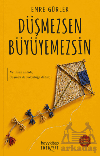Düşmezsen Büyüyemezsin - Hayykitap