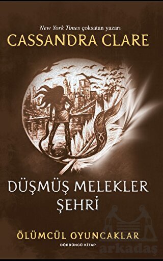 Düşmüş Melekler Şehri - Artemis Yayınları
