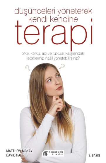 Düşünceleri Yöneterek Kendi Kendine Terapi - Akılçelen Kitaplar