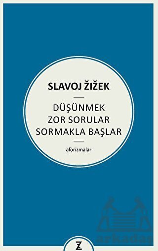 Düşünmek Zor Sorular Sormakla Başlar - Zeplin Kitap