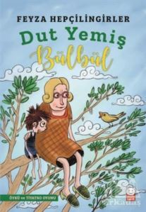 Dut Yemiş Bülbül - Kırmızı Kedi Yayınevi