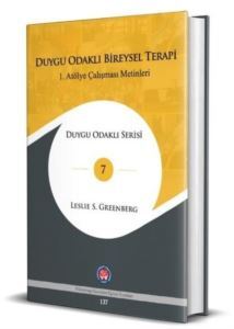 Duygu Odaklı Bireysel Terapi - 1.Atölye Çalışması Metinleri - Psikoterapi Enstitüsü