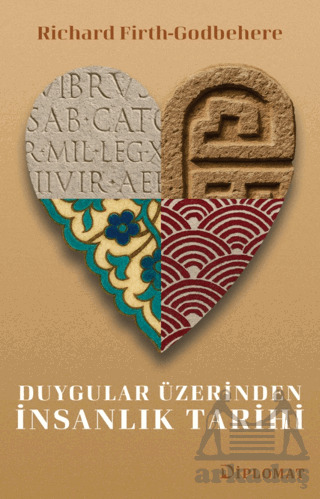 Duygular Üzerinden İnsanlık Tarihi - 1