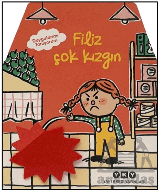 Duygularımı Tanıyorum – Filiz Çok Kızgın
