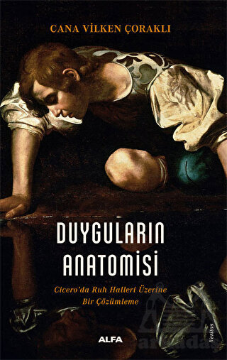 Duyguların Anatomisi - 1