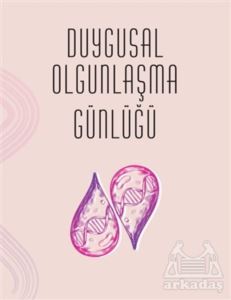 Duygusal Olgunlaşma Günlüğü - Sola Unitas