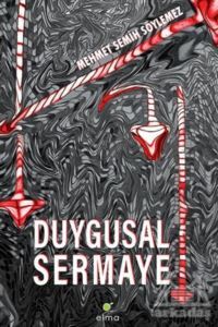 Duygusal Sermaye - Elma Yayınevi