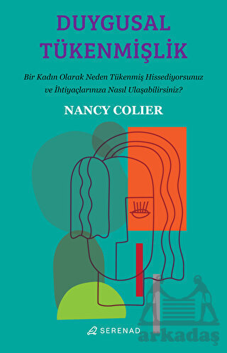 Duygusal Tükenmişlik - Serenad Yayınevi