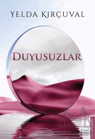 Duyusuzlar - Destek Yayınları