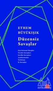 Düzensiz Savaşlar - 1