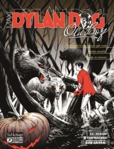 Dylan Dog Maxi Albüm 22 - Güneş Gibi Kırmızı, Kurşun Gibi Sıcak - Lal Kitap
