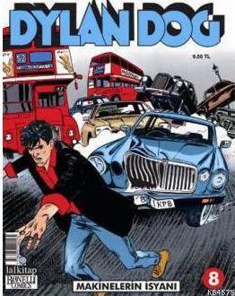 Dylan Dog sayı 8 - Makinelerin İsyanı - Lal Kitap