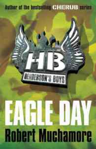 Eagle Day (Henderson's Boys 2) - Hodder & Stoughton