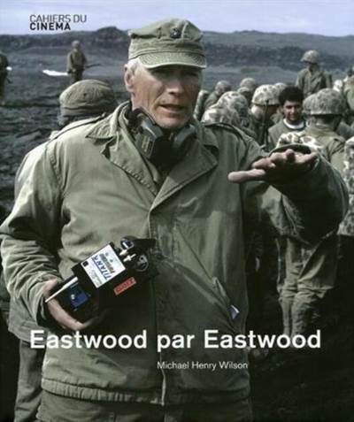Eastwood on Eastwood - Phadion Press