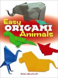 Easy Origami Animals - Dover Publications