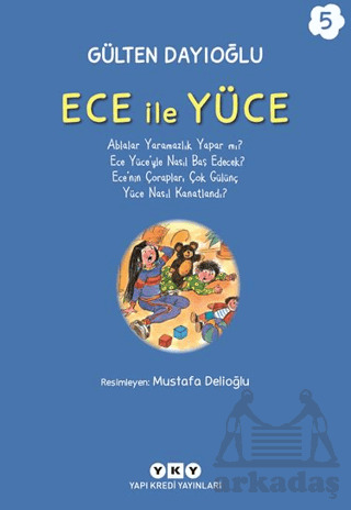 Ece İle Yüce 5 - Yapı Kredi Yayınları